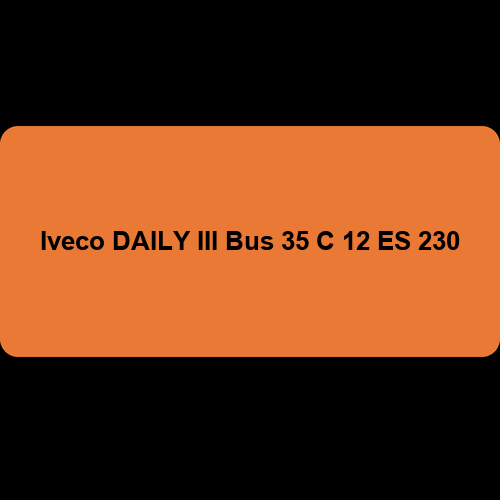 Iveco DAILY III Bus 35 C 12 ES 230